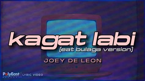Joey De Leon – Kagat Labi Lyrics .